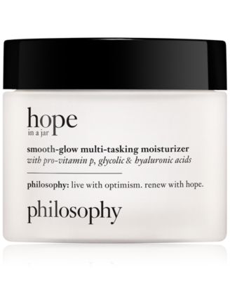 philosophy - hope in a jar smooth-glow multi-tasking moisturizer with pro-vitamin p, glycolic & hyaluronic acids, 2-oz.